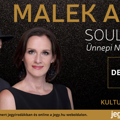Malek Andi Soulistic - Ünnepi Nagykoncert