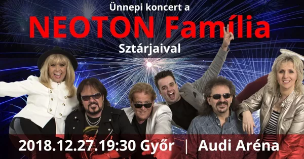Ünnepi Koncert a Neoton Família Sztárjaival